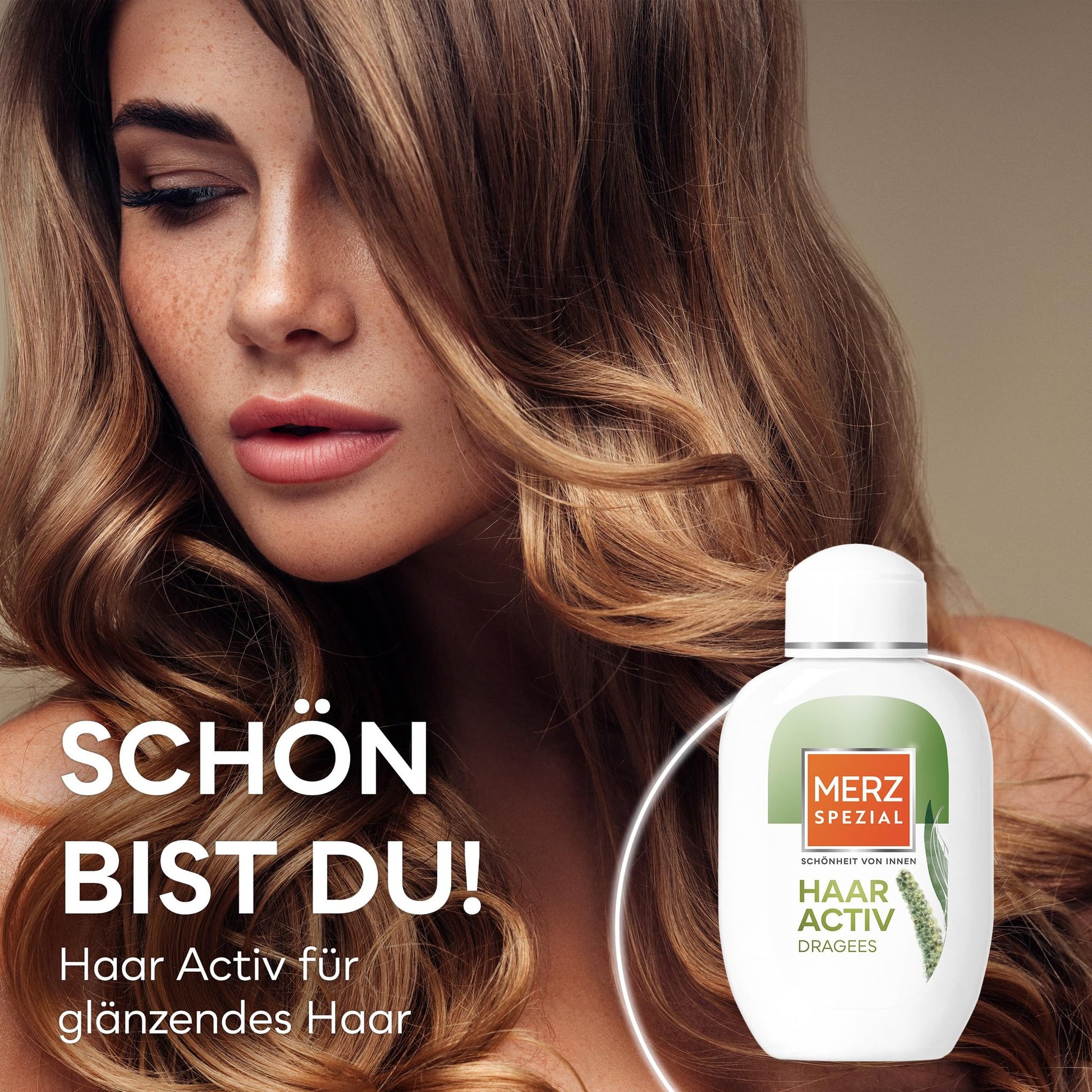 Frau mit langen, glänzenden Haaren und Merz Spezial Haar-Activ Flasche. Text: "Schön bist du!"